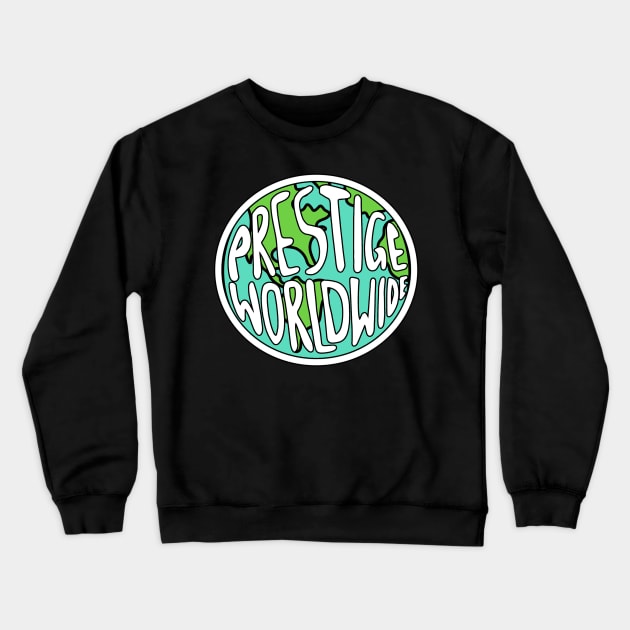 Prestige Worldwide Crewneck Sweatshirt by charlescheshire